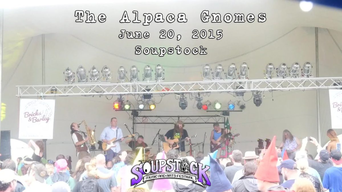The Alpaca Gnomes: 2015-06-20 - Soupstock VI; Shelton, CT [HD]