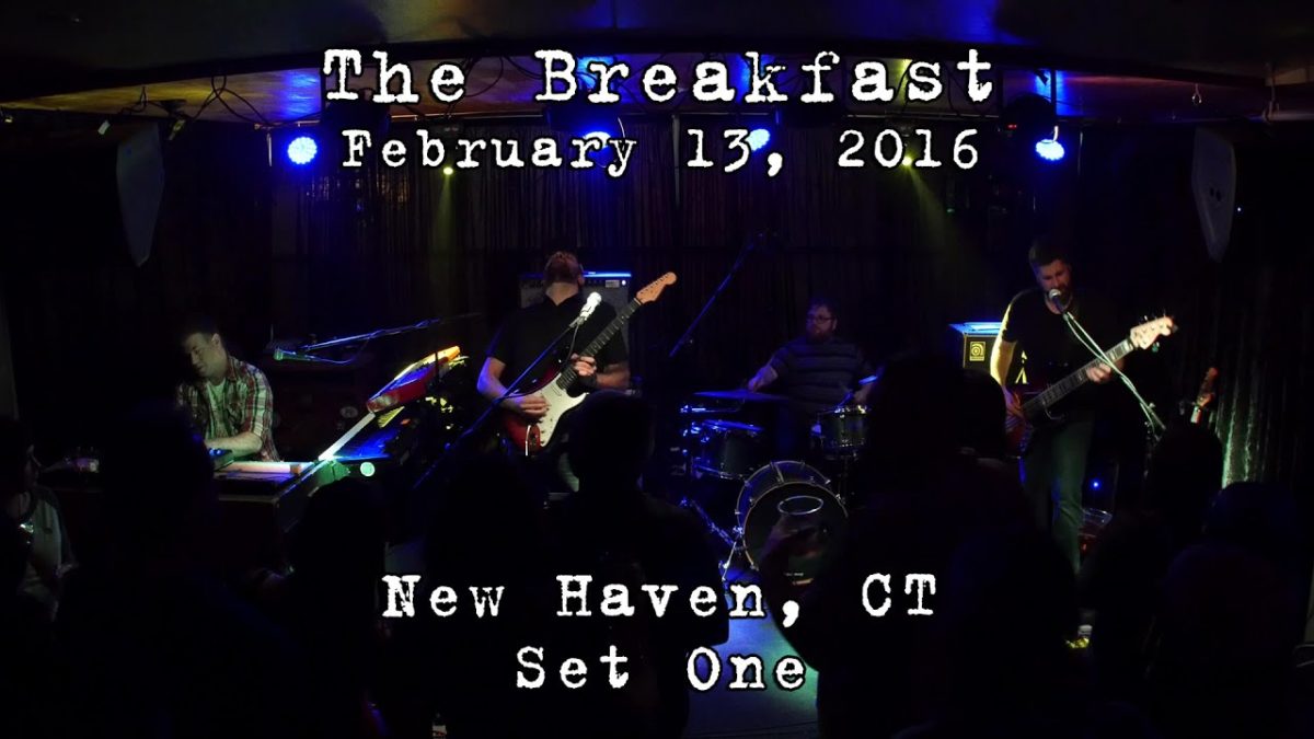 The Breakfast: 2016-02-13 - Pacific Standard Tavern; New Haven, CT (Set 1) [4K]