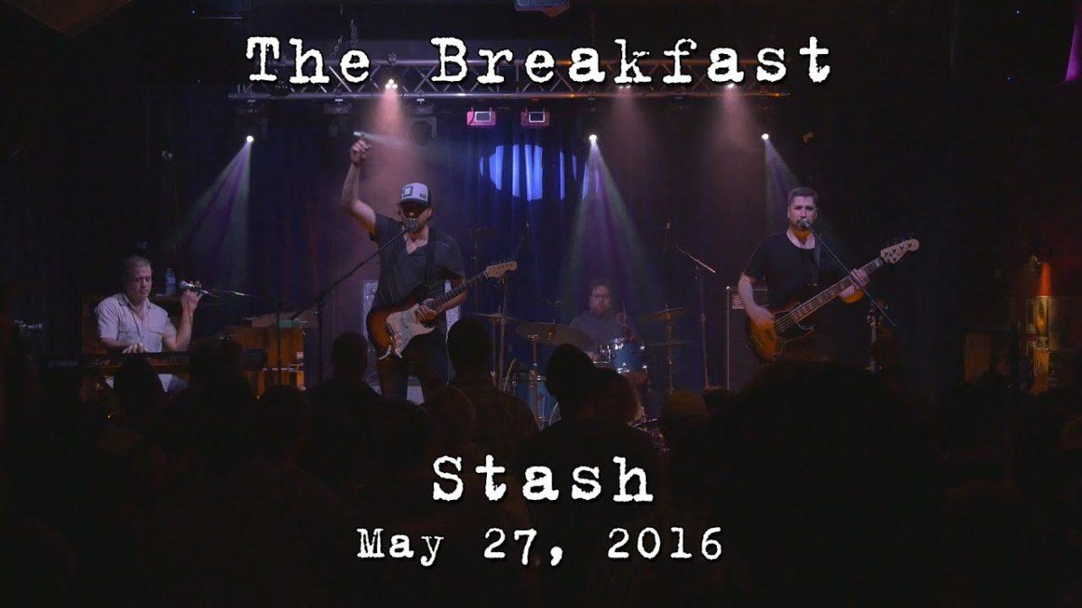 The Breakfast: Stash (Phish) [4K] 2016-05-27 - The Acoustic; Bridgeport, CT