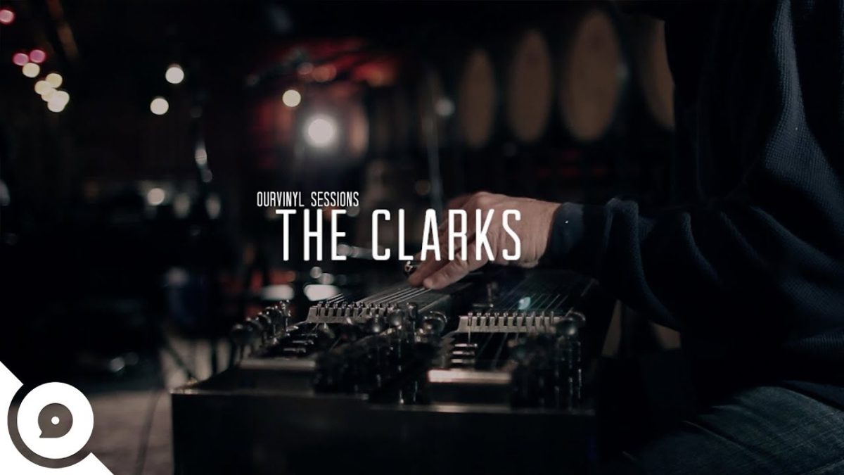 The Clarks - Nothing But You | OurVinyl Sessions