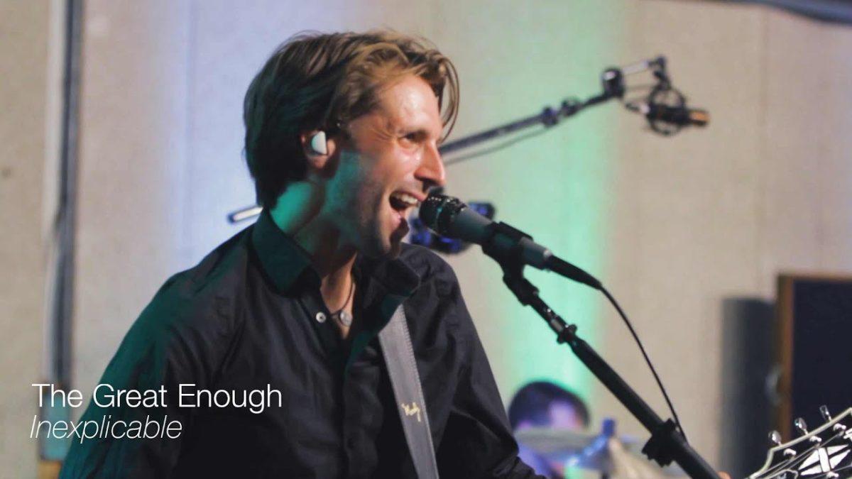The Great Enough - "Inexplicable" (TELEFUNKEN Live From The Lab)