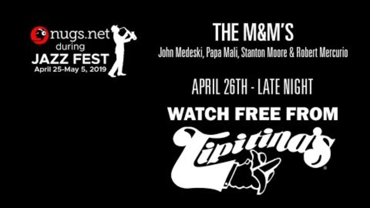 The M&M's 4/27 Live From Tipitina's in New Orleans [Late Night]