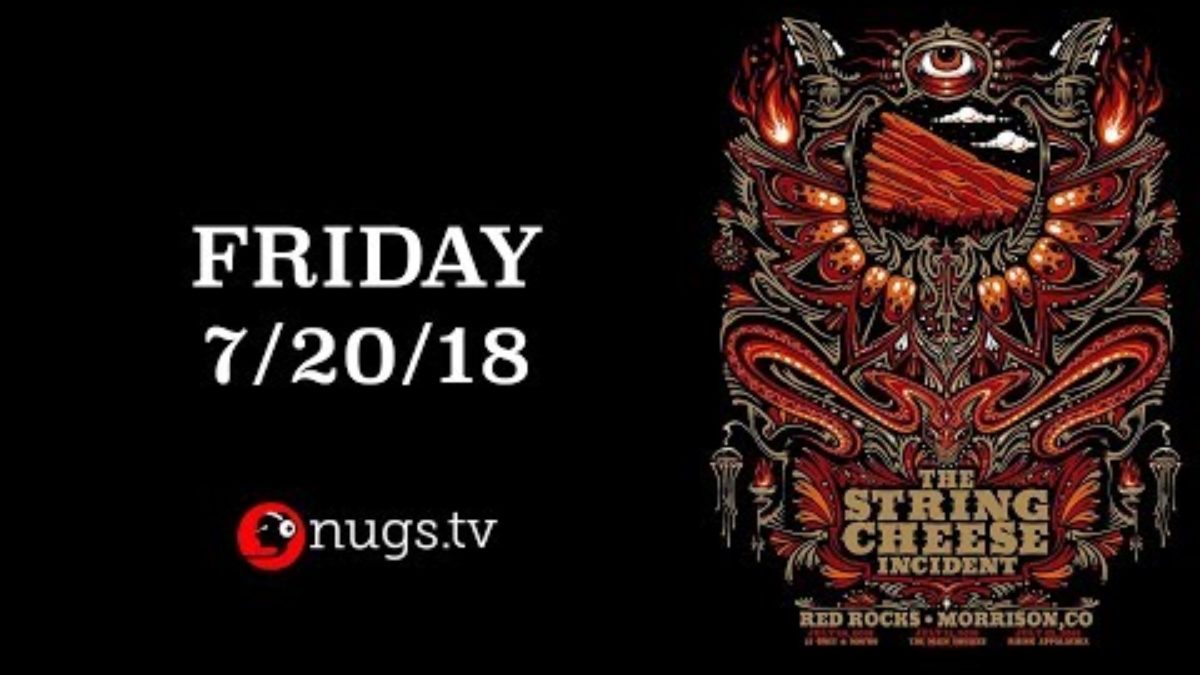 The String Cheese Incident Live from Red Rocks 7/20/18 Set I Opener
