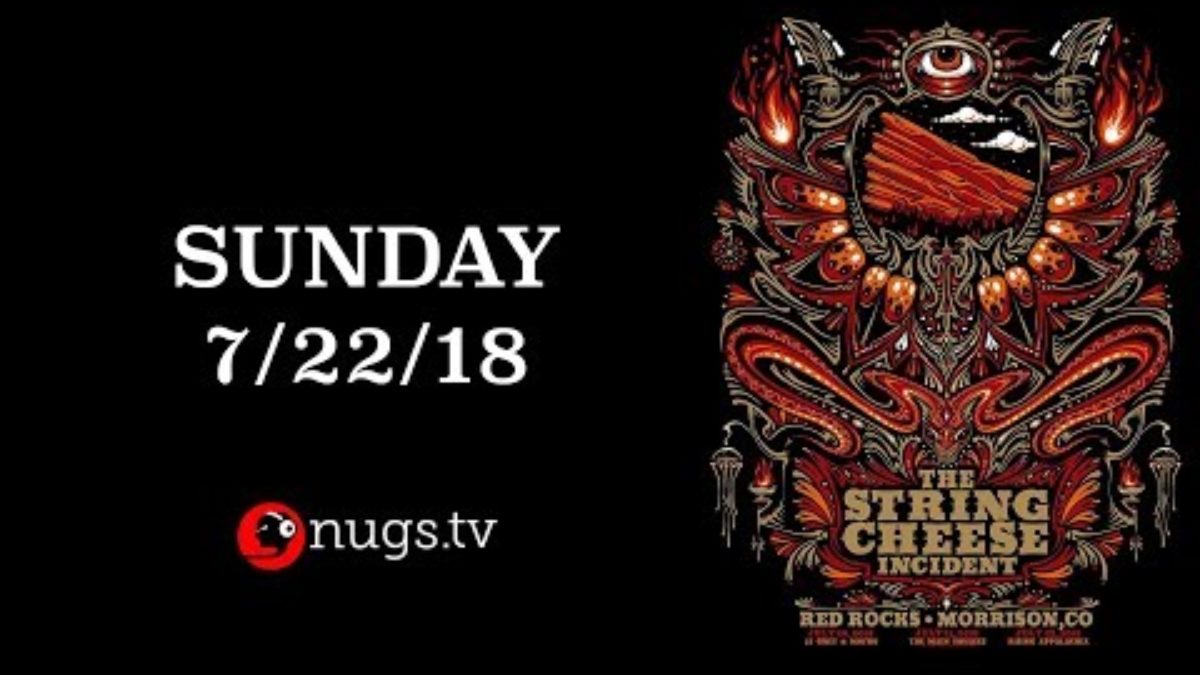 The String Cheese Incident Live from Red Rocks 7/22/18 Set I Opener