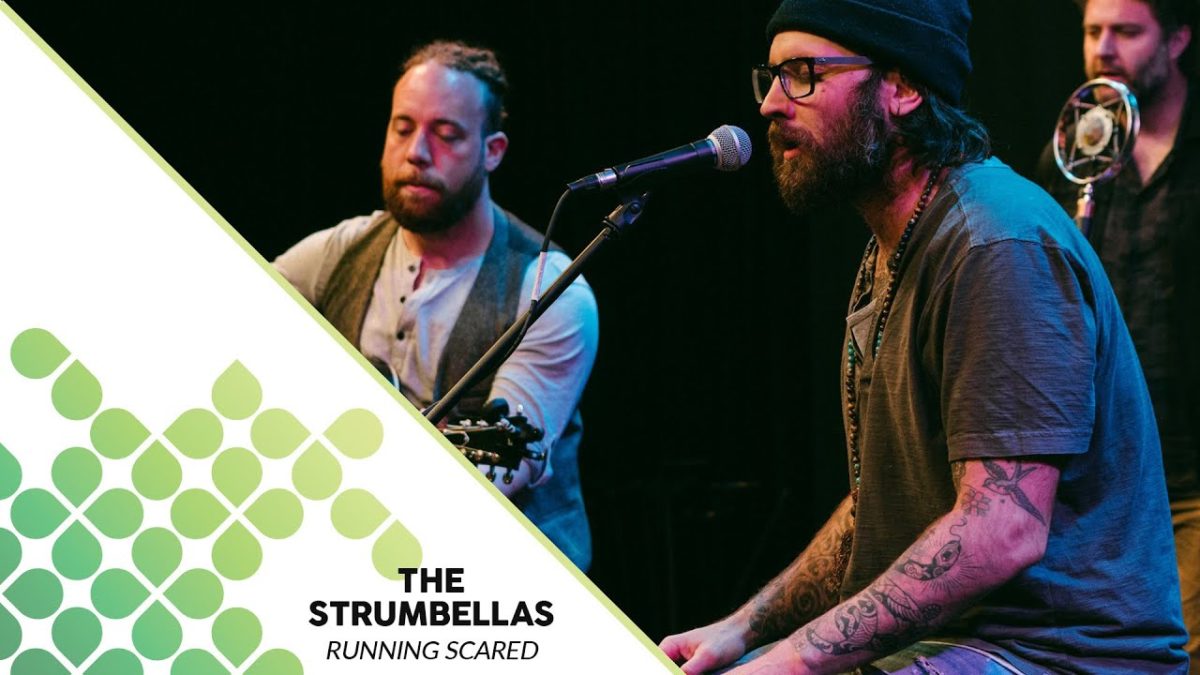 The Strumbellas - Running Scared