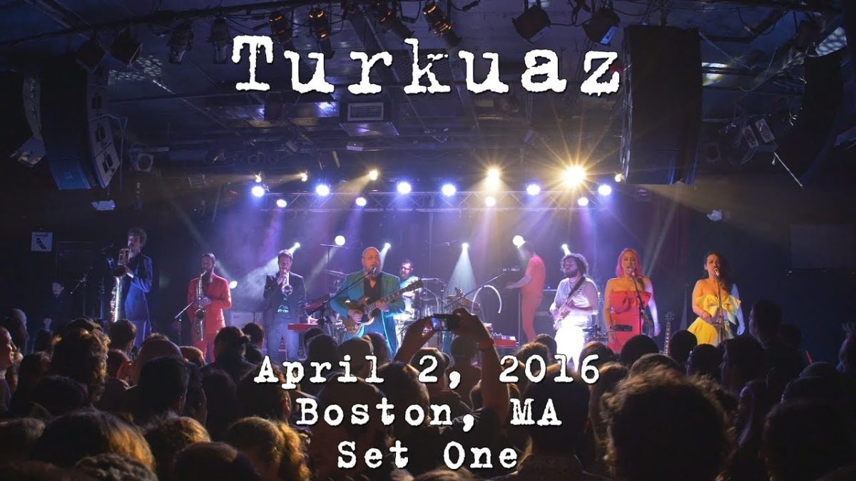 Turkuaz: 2016-04-02 - Paradise Rock Club; Boston, MA (Set 1) [4K]