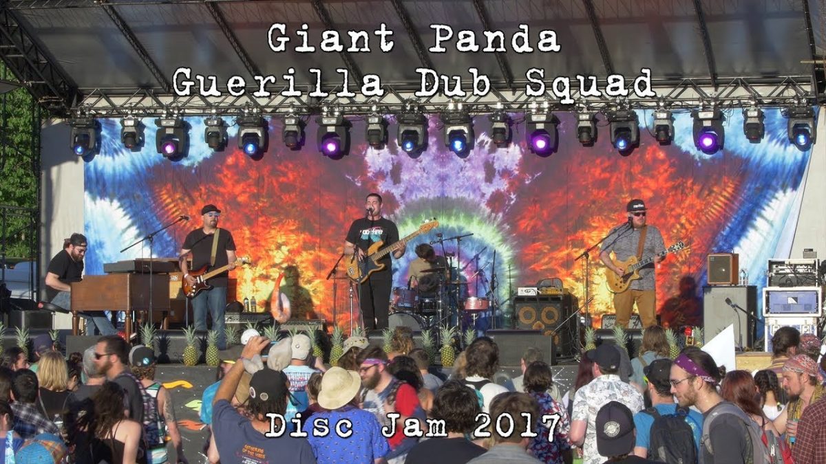 Giant Panda Guerilla Dub Squad: 2017-06-09 - Disc Jam Music Festival; Stephentown, NY [4K]