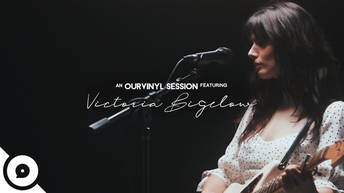 Victoria Bigelow - Blame | OurVinyl Sessions