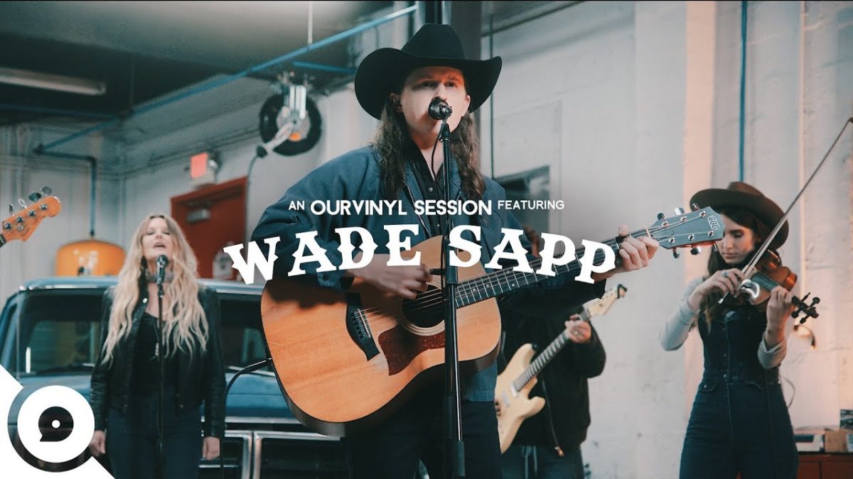 Wade Sapp - Keep On Truckin' | OurVinyl Sessions
