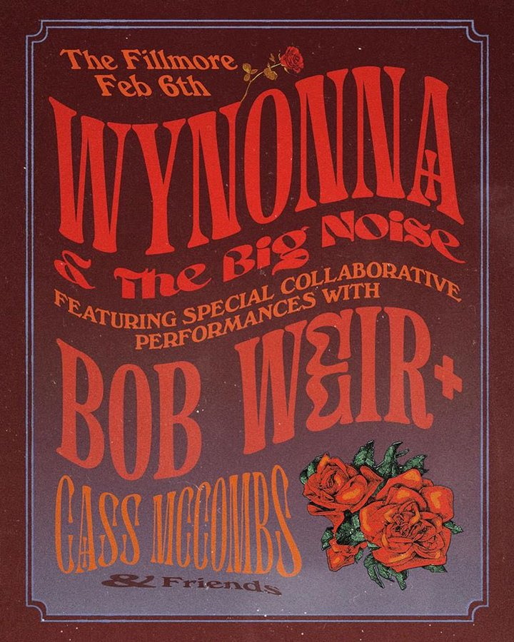Wynonna Big Noise Bob Weir Cass McCombs Fillmore
