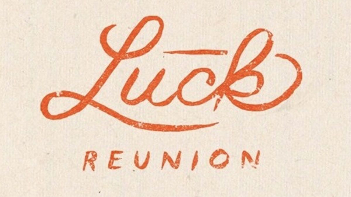 Luck Reunion