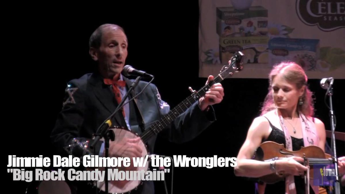 Jimmie Dale Gilmore with The Wronglers - "Big Rock Candy Mountain" (eTown webisode 120)