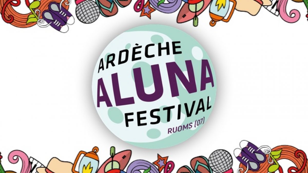 Ardèche Aluna Festival