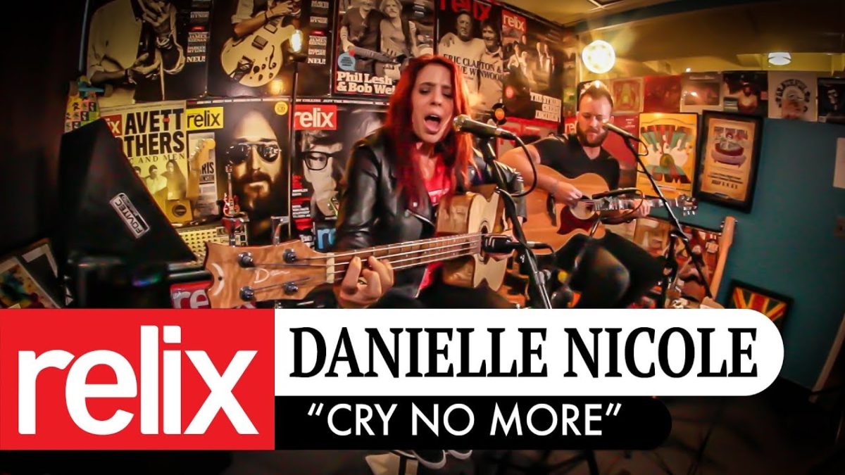 "Cry No More" | Danielle Nicole | 2:21:18 | Relix Studio Sessions