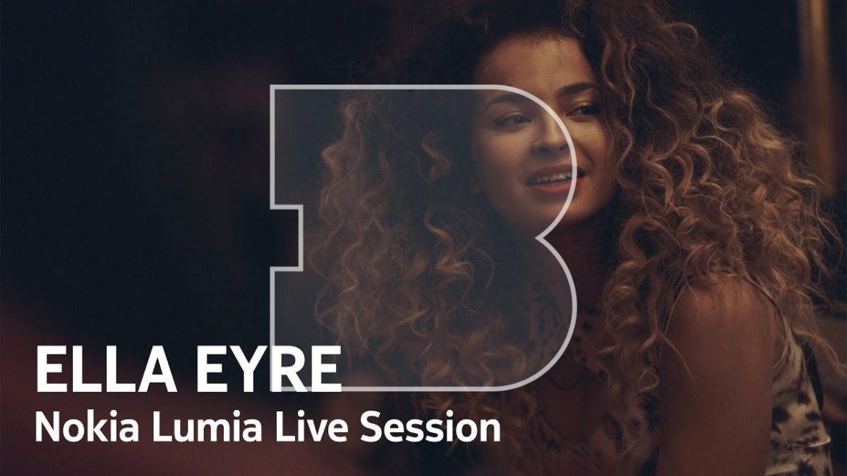 Ella Eyre I A Nokia Lumia Live Session