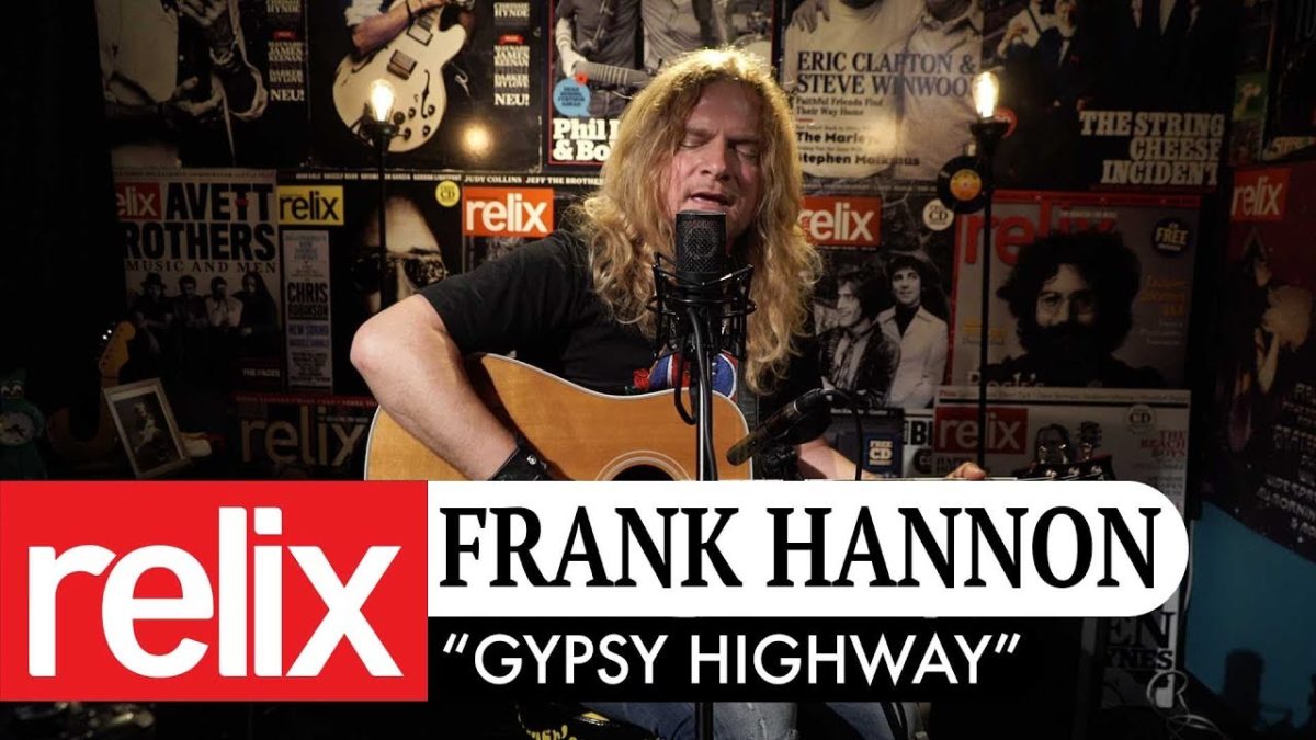 "Gypsy Highway" | Frank Hannon | 5/2/18 | Relix Studio Sessions