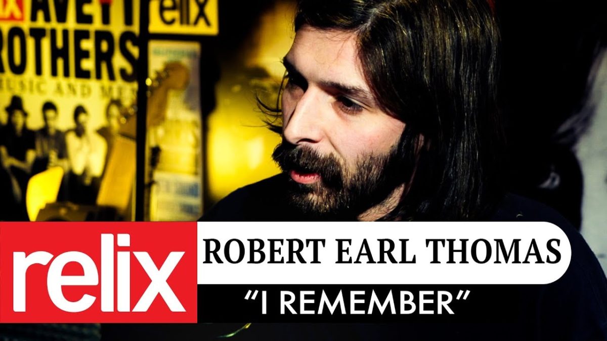 "I Remember" | Robert Earl Thomas | Relix Studio Sessions