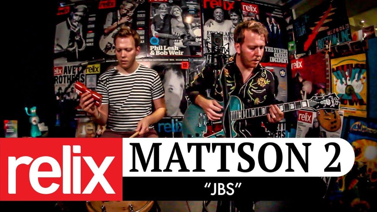 "JBS" | Mattson 2 | 9/7/18 | Relix Studio Sessions