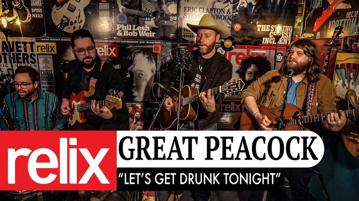 "Let's Get Drunk Tonight" | Great Peacock | 4/24/18 | Relix Studio Sessions
