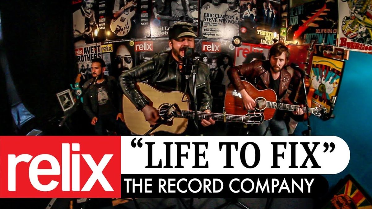 "Life To Fix" | The Record Company | 5/10/18 | Relix Studio Sessions