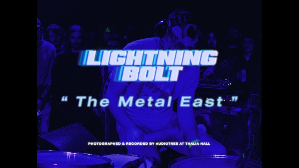 Lightning Bolt - The Metal East | Live at Thalia Hall