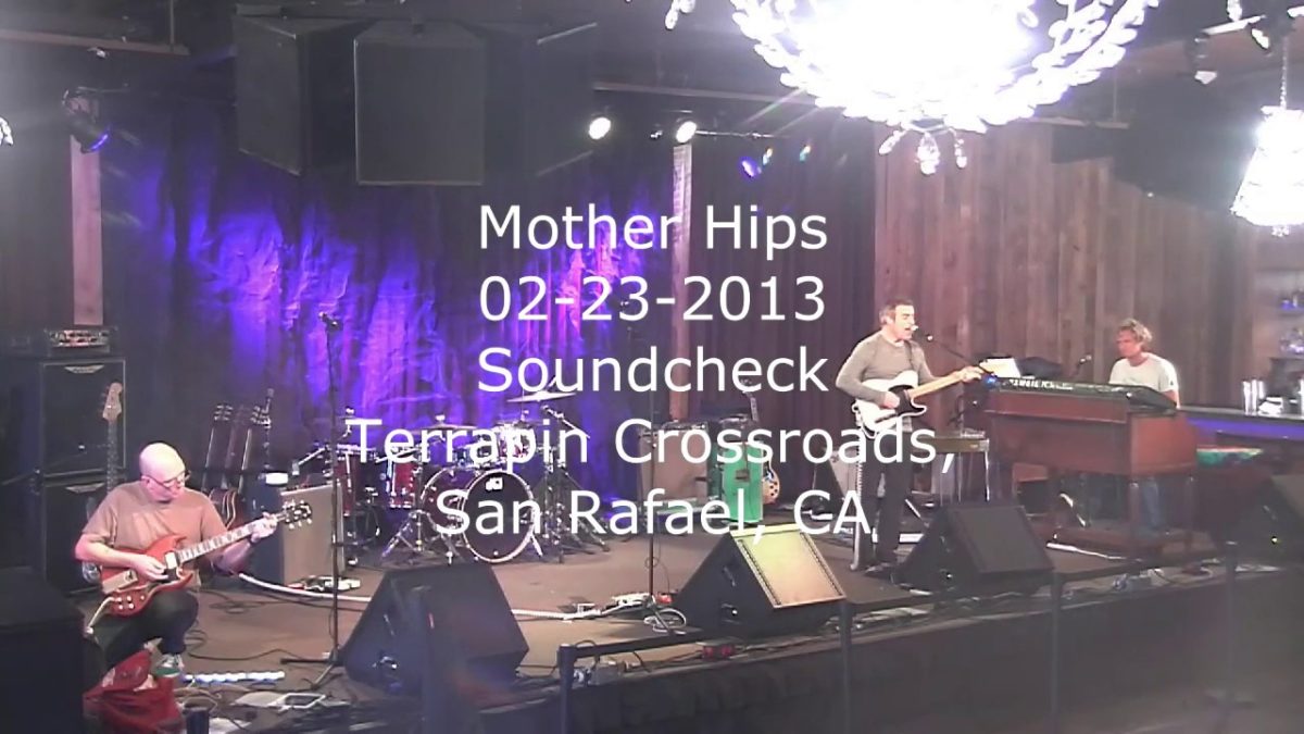 Mother Hips2013 02 23 SDCK San Rafael CA house feed 720p