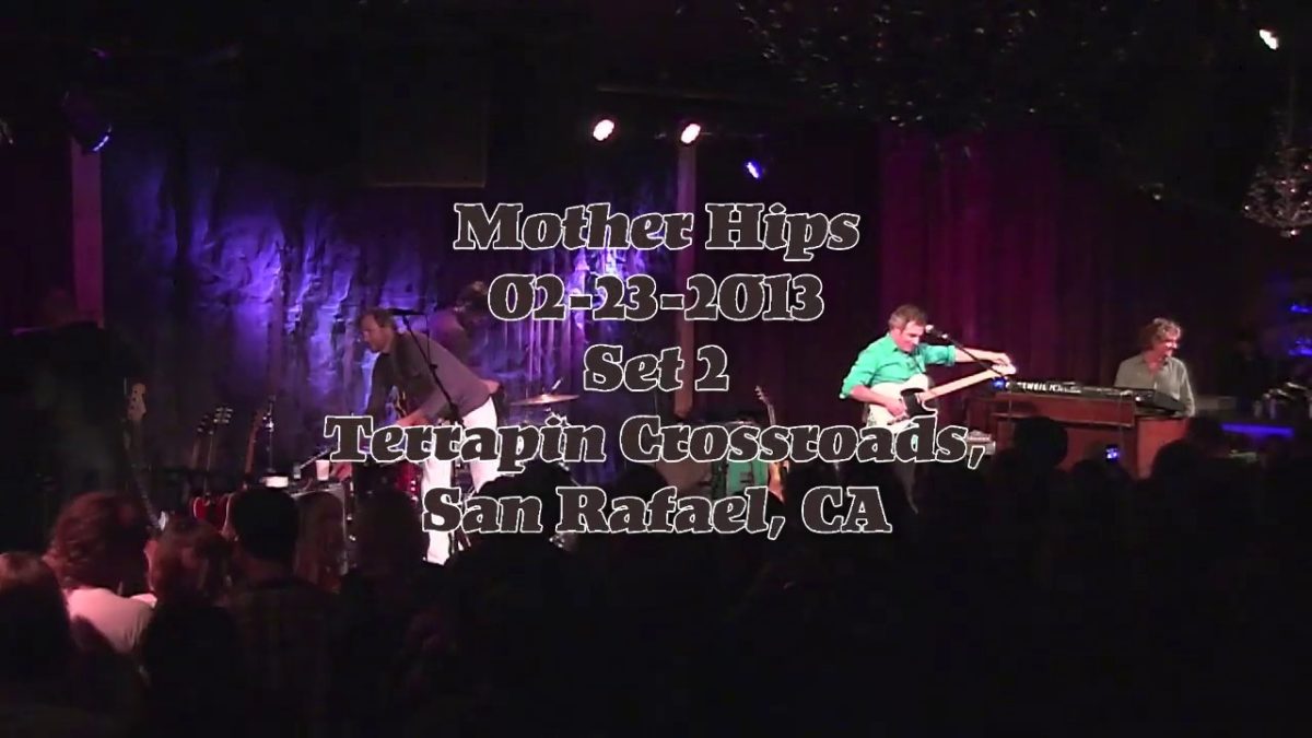 Mother Hips2013 02 23 Set2 San Rafael CA house feed 720p