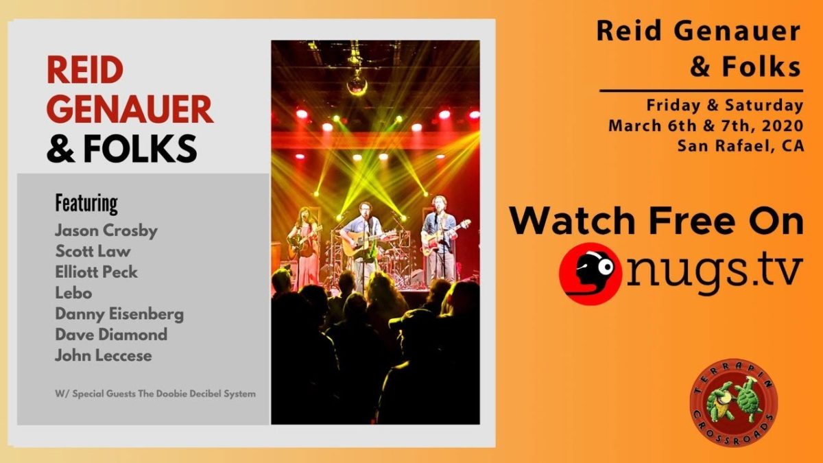 Reid Genauer & Folks - Terrapin Crossroads - 3/6/20