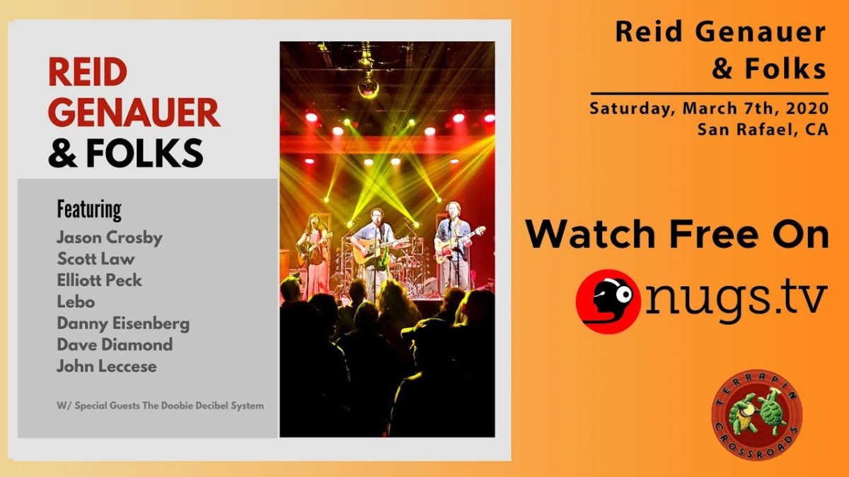 Reid Genauer & Friends live from Terrapin Crossroads in San Rafael, CA!