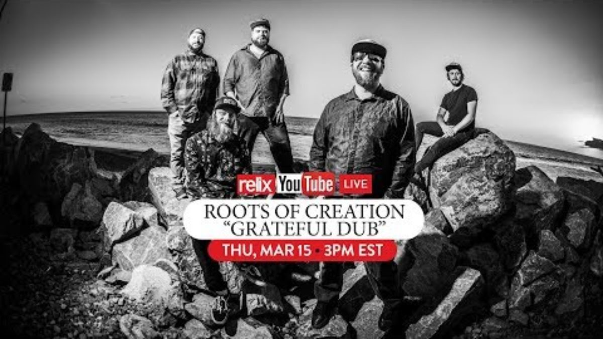 Roots of Creation "Grateful Dub" Live at Relix