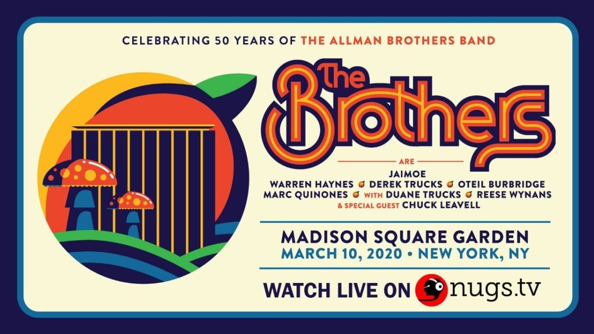 The Brothers Live From Madison Square Garden New York, NY 3/10/20