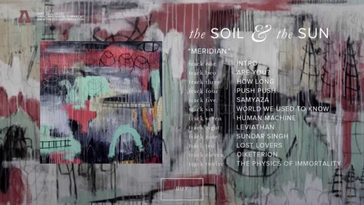 the Soil & the Sun - Meridian - Full Album Stream