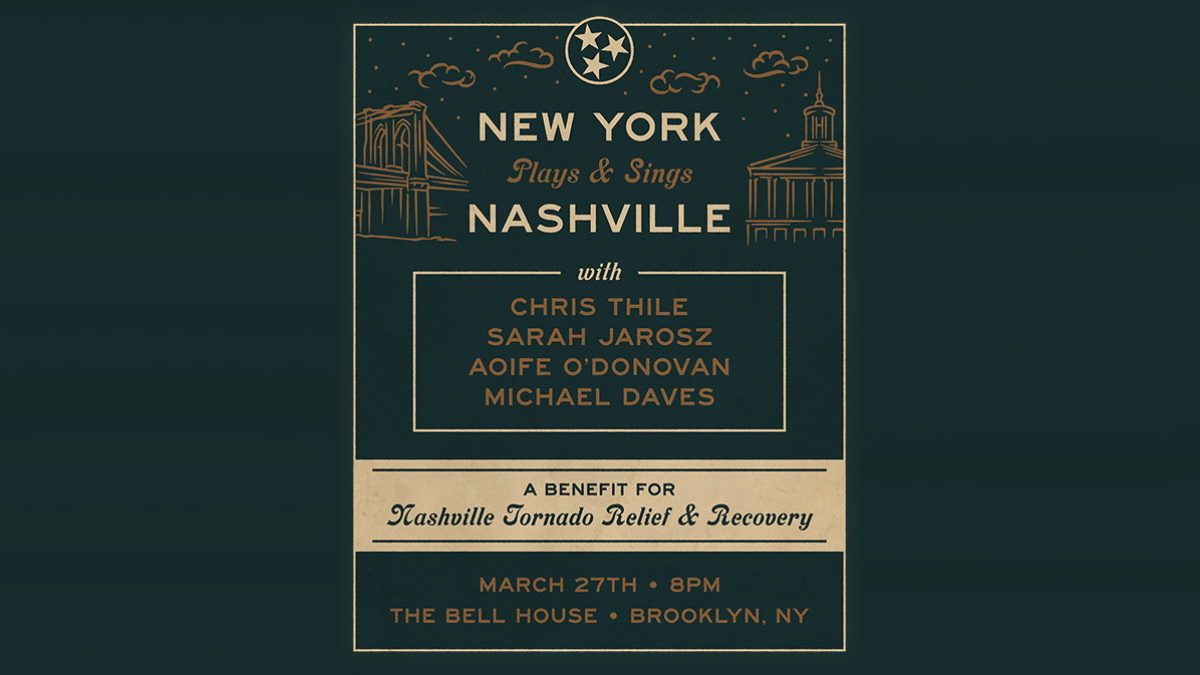 Chris Thile, Sarah Jarosz, Aoife O’Donovan & Michael Daves Announce Nashville Tornado Benefit