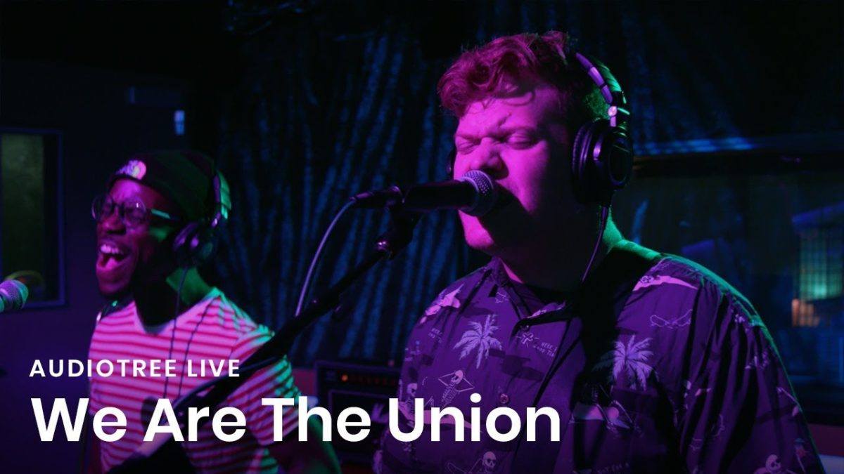 We Are The Union - Self Care | Audiotree Live
