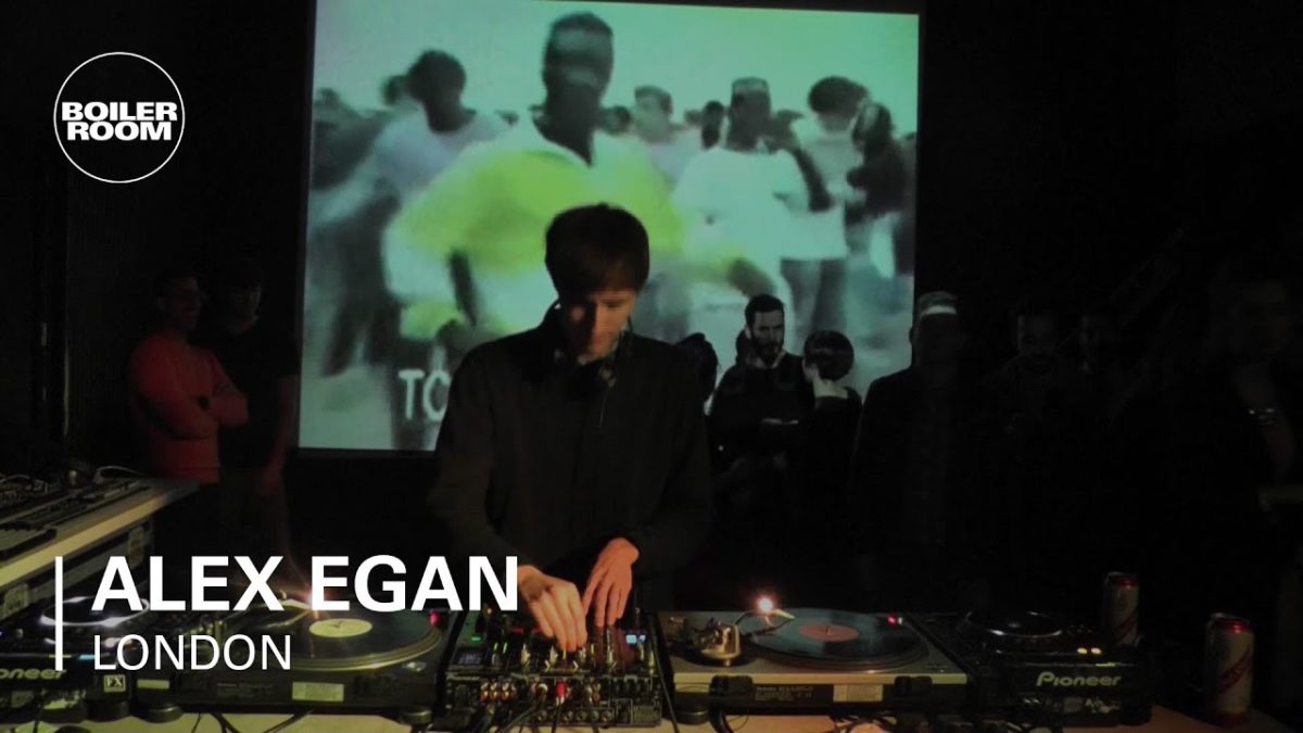 Alex Egan Boiler Room DJ Set