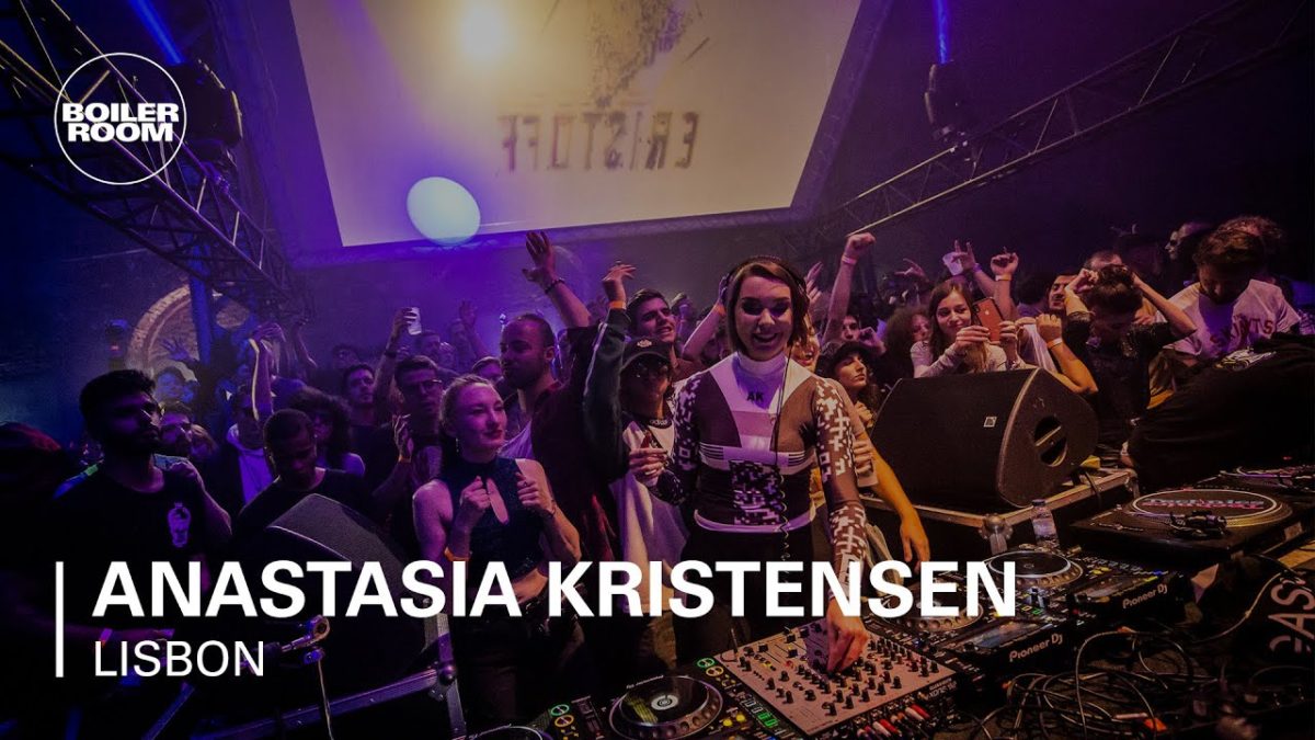 Anastasia Kristensen | Boiler Room x Eristoff: Lisbon