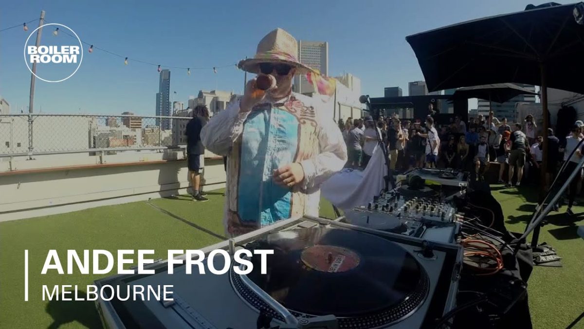 Andee Frost Boiler Room Melbourne Daytime DJ Set