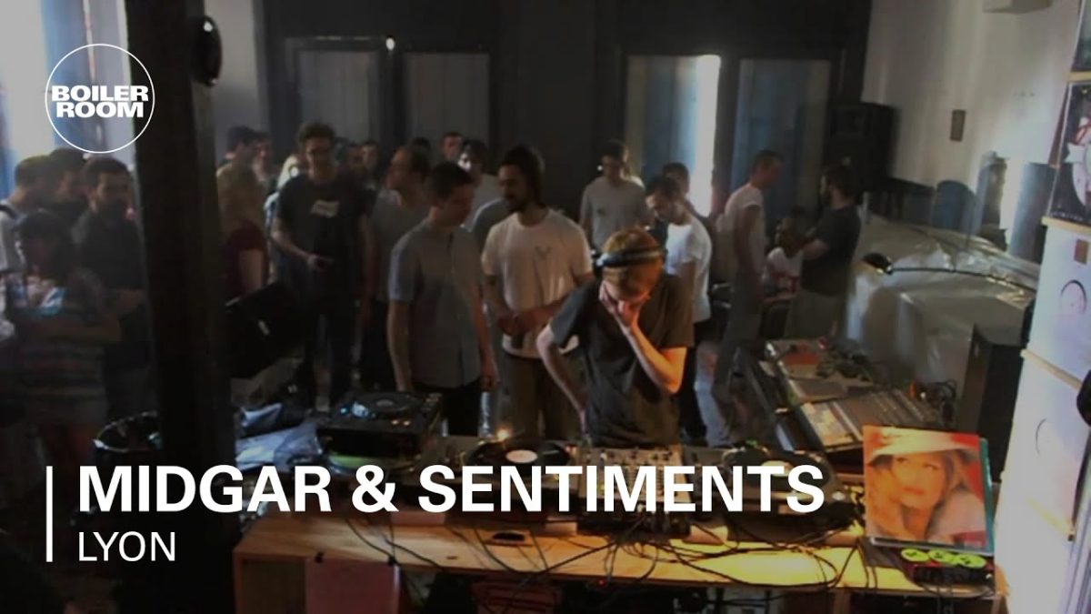 Boiler Room Lyon Midgar & Sentiments DJ Set