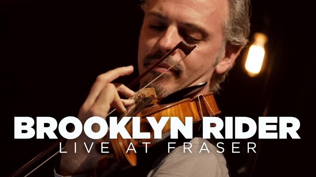 Brooklyn Rider – Live at Fraser