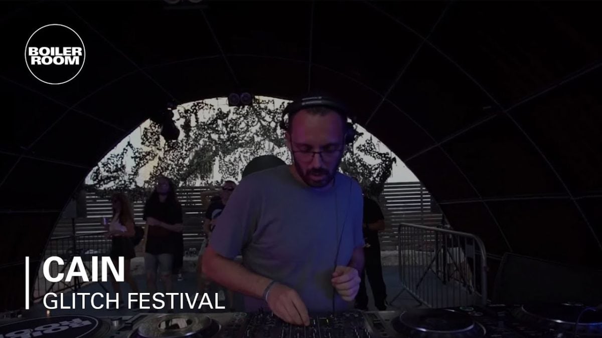 Cain | Boiler Room x Glitch Festival Day 2