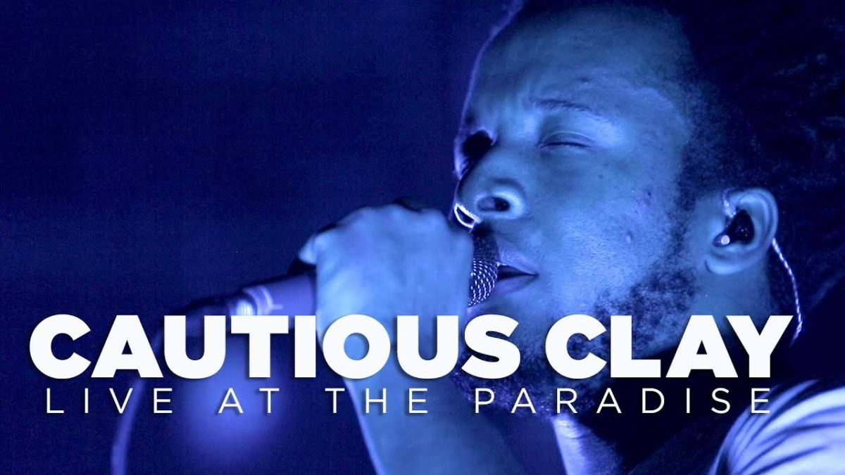 Cautious Clay — Live at The Paradise