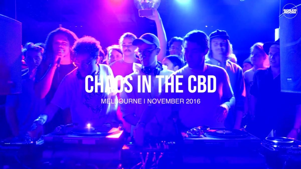 Chaos In the CBD Boiler Room Melbourne DJ Set