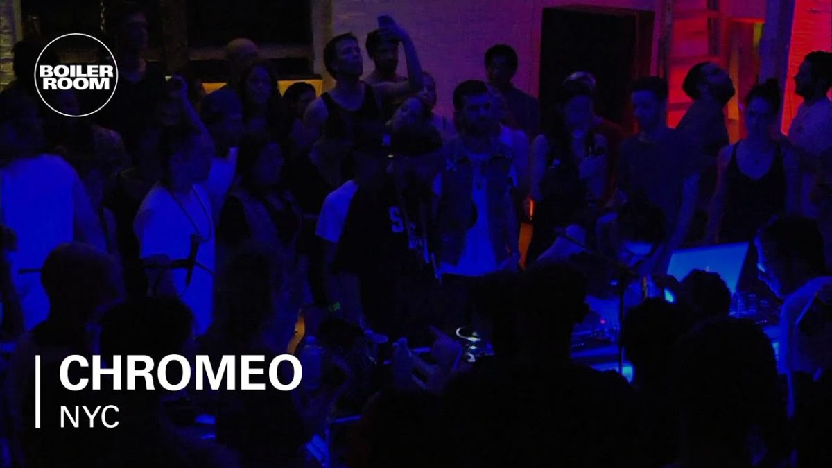 Chromeo Boiler Room NY DJ Set