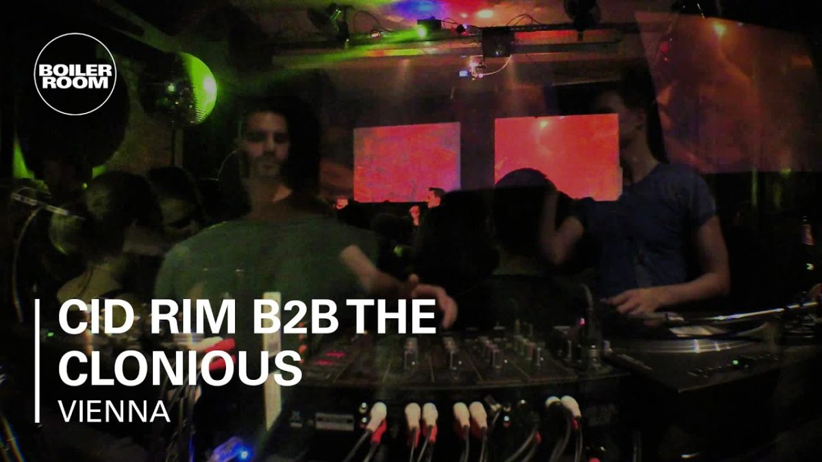 Cid Rim B2B The Clonious Boiler Room Vienna DJ Set
