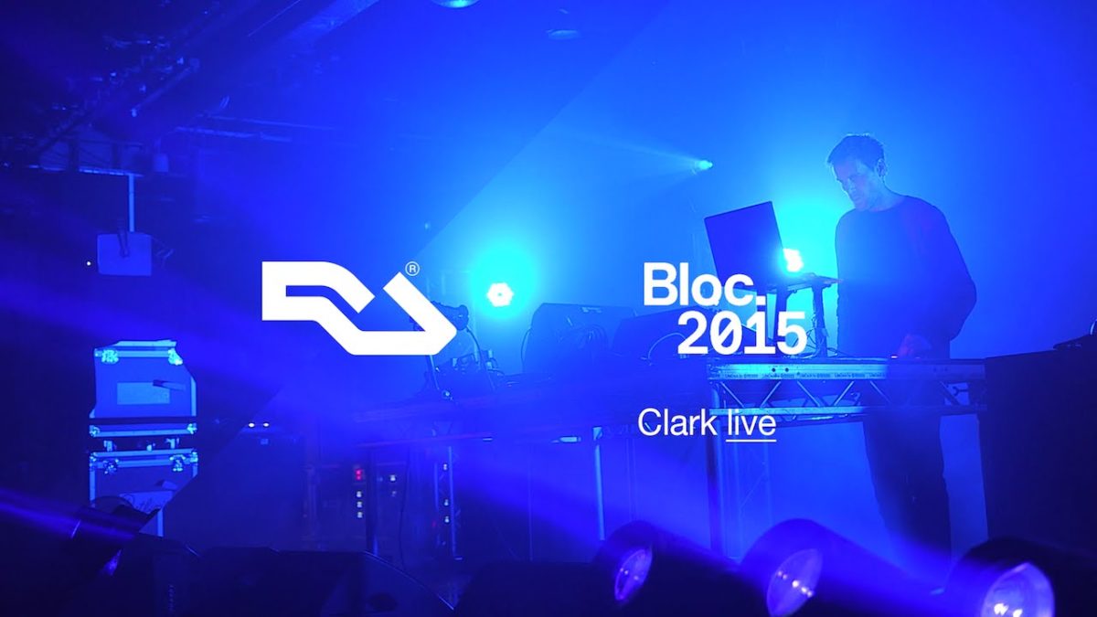 Clark live at Bloc. - RA INSIDE | Resident Advisor