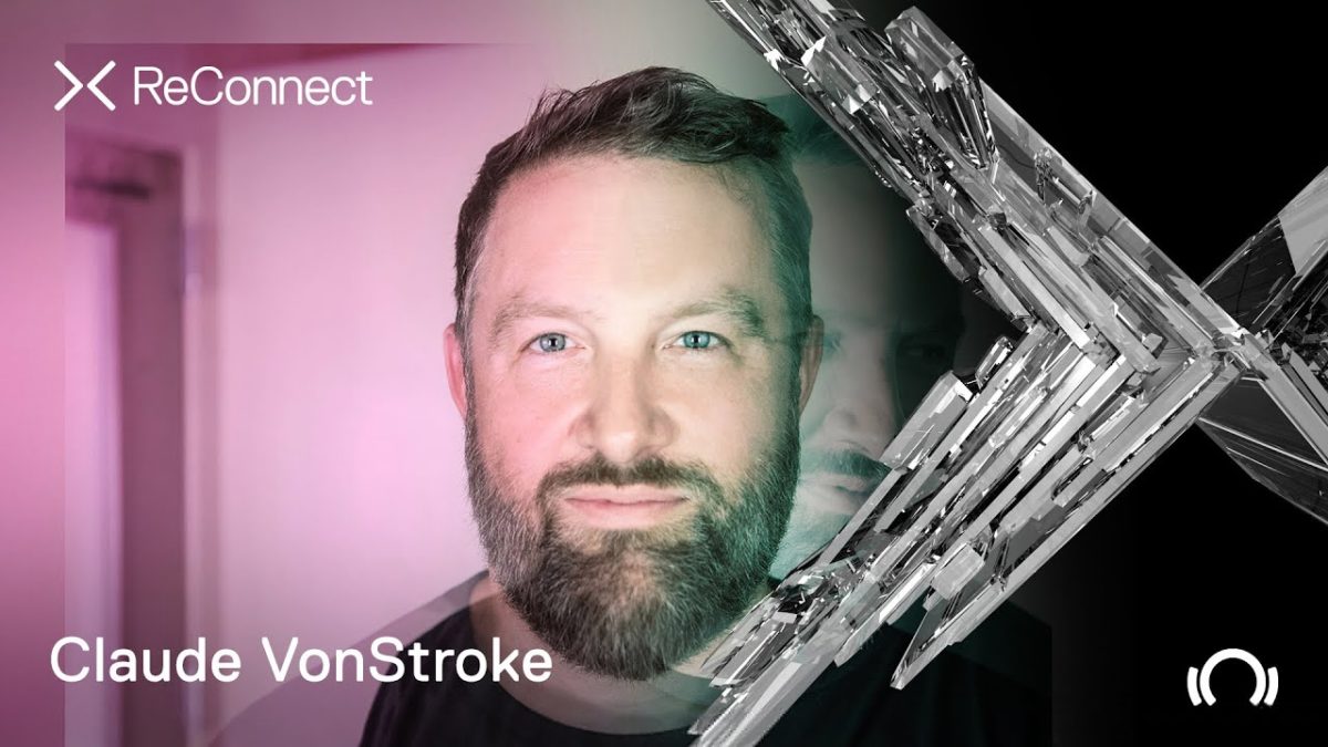 Claude VonStroke DJ set @ ReConnect | Beatport Live