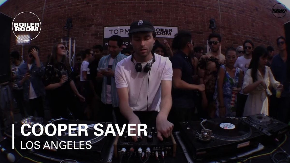 Cooper Saver Boiler Room Los Angeles DJ Set
