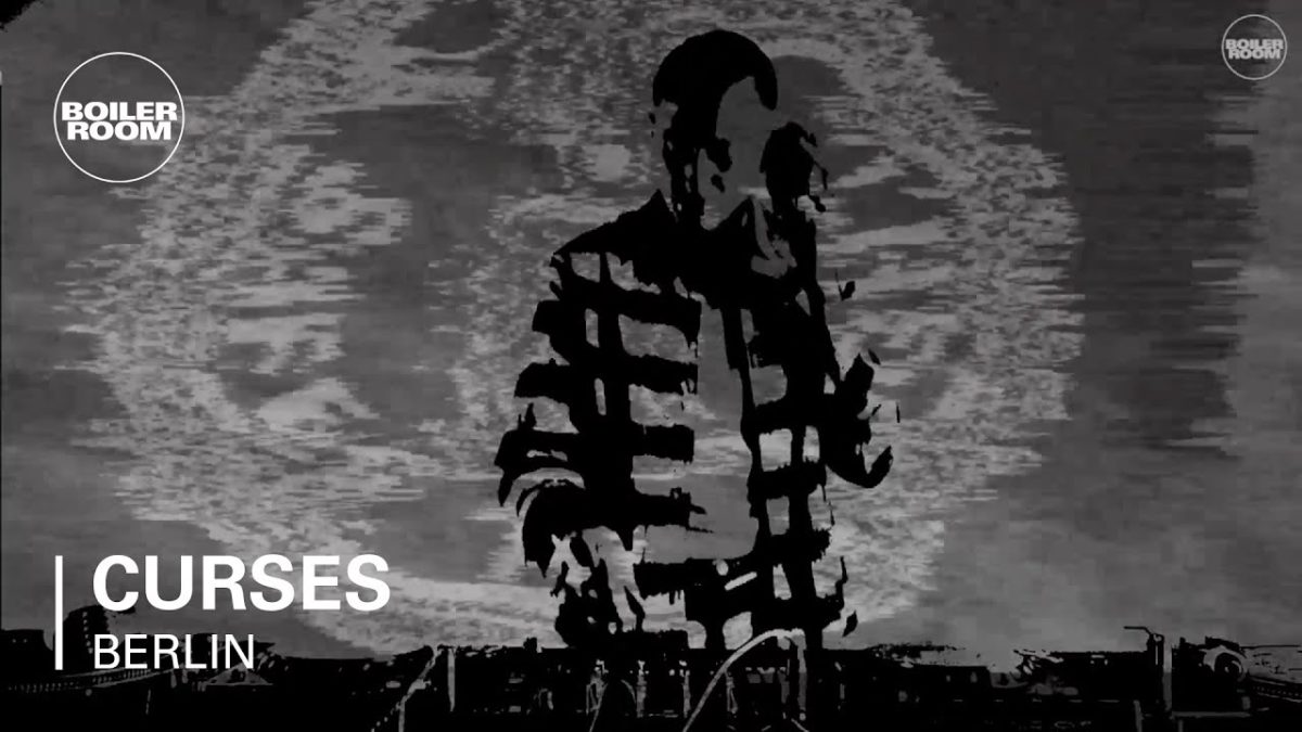 CURSES Boiler Room Berlin DJ Set