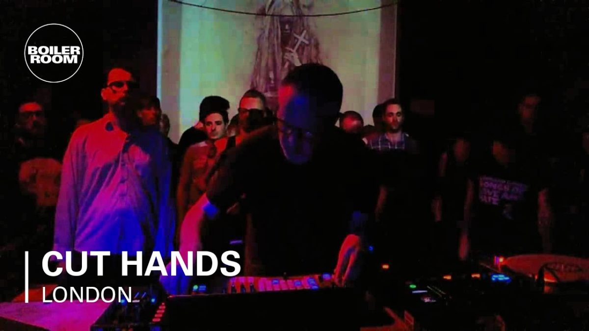 Cut Hands Boiler Room LIVE Show