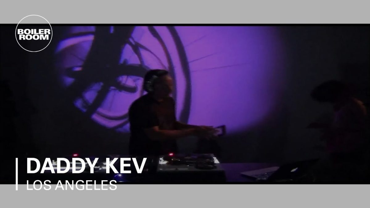 Daddy Kev Boiler Room Los Angeles x Low End Theory DJ Set
